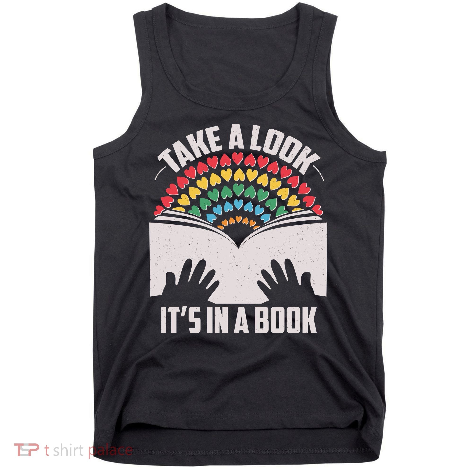 Cute Take A Look It's In A Book Tank Top