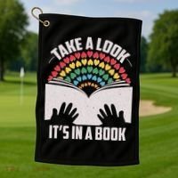 Cute Take A Look It's In A Book Golf Towel thumb 1