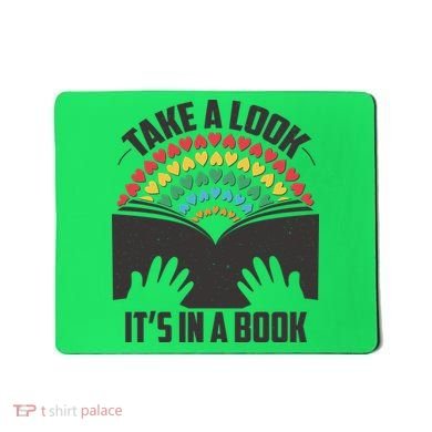 Cute Take A Look It's In A Book Mousepad