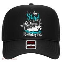 Cruise Trip Aw Ship Its My Birthday Trip Birthday Cruise Hat thumb 0