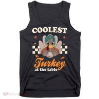 Coolest Turkey At The Table Cute Thanksgiving Tank Top thumb 0