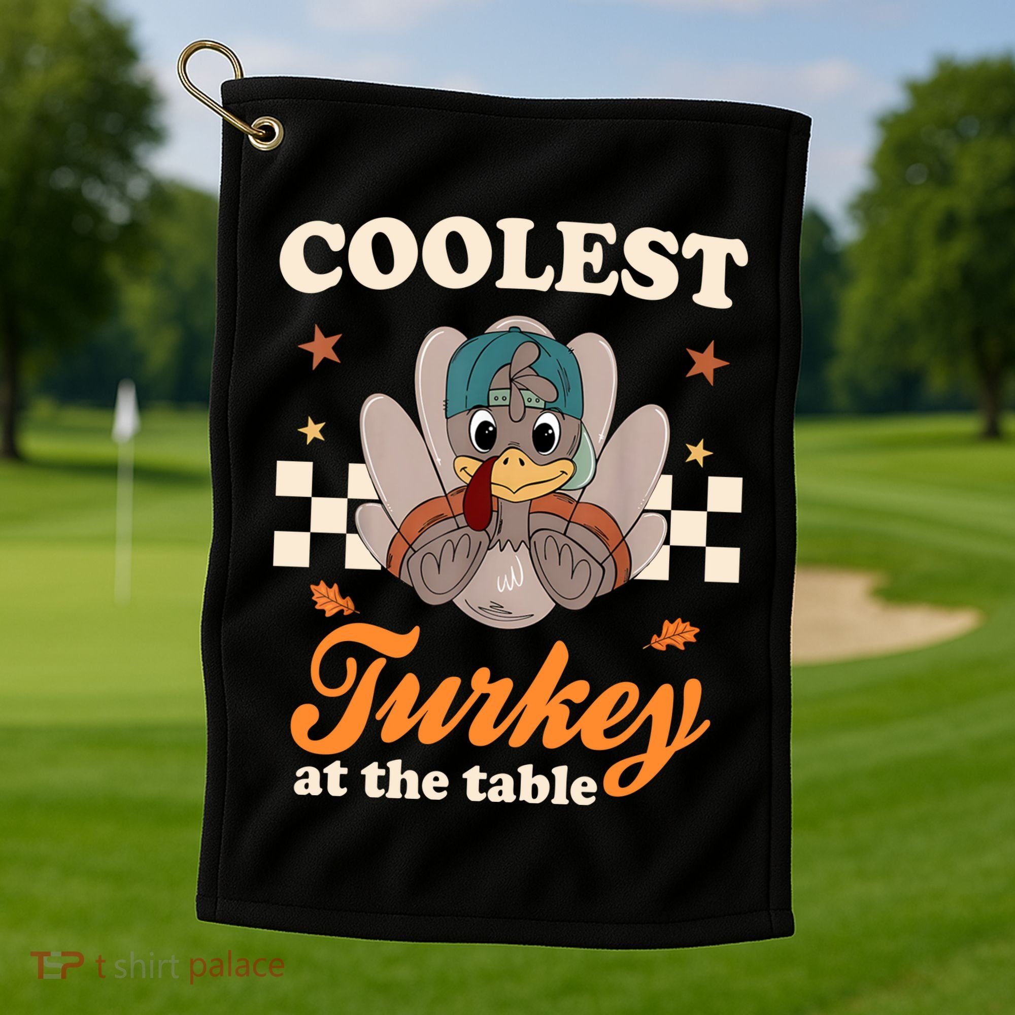 Coolest Turkey At The Table Cute Thanksgiving Golf Towel