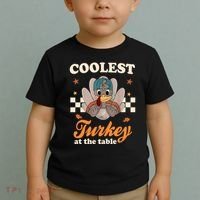 Coolest Turkey At The Table Cute Thanksgiving Toddler T-Shirt thumb 2