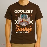 Coolest Turkey At The Table Cute Thanksgiving T-Shirt thumb 3