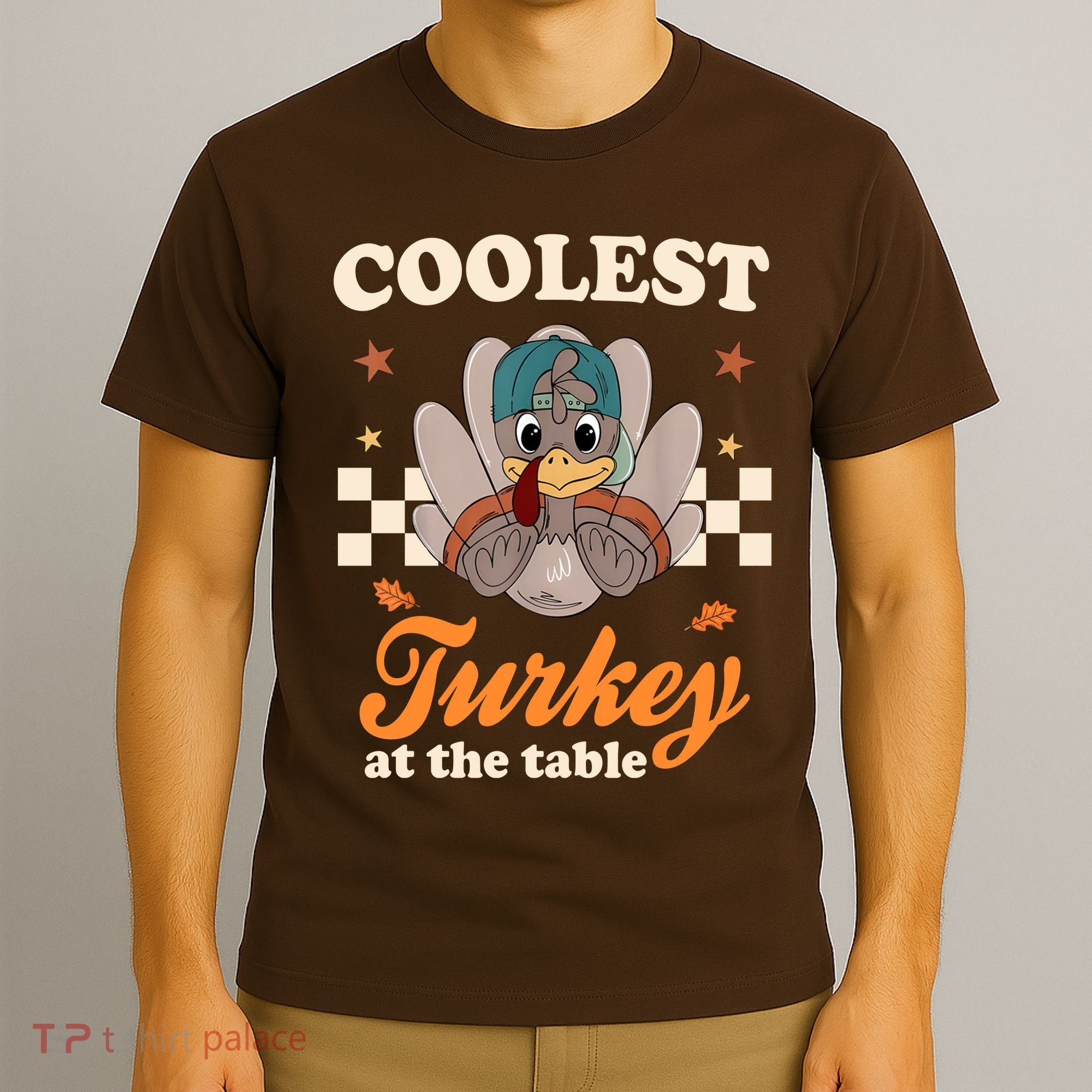 Coolest Turkey At The Table Cute Thanksgiving T-Shirt