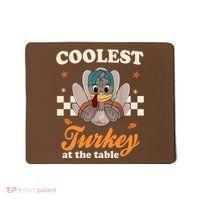 Coolest Turkey At The Table Cute Thanksgiving Mousepad thumb 0