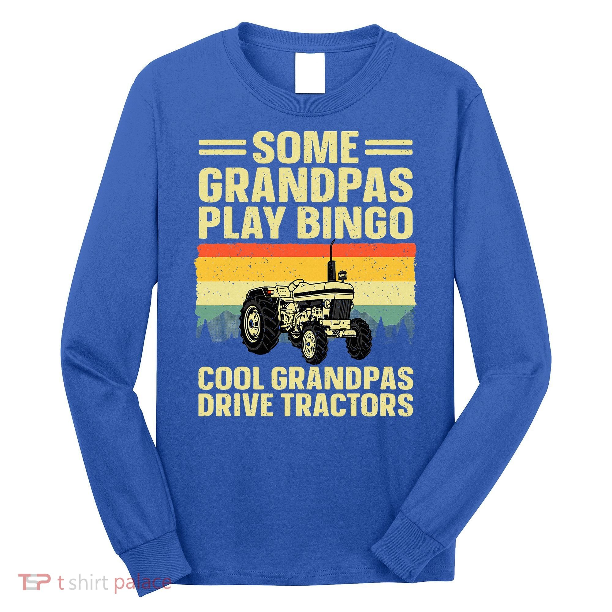 Cool Tractor Art For Grandpa Farming Farmer Farm Tractor Long Sleeve Shirt