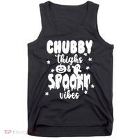 Chubby Thighs And Spooky Vibes Cute Halloween Tank Top thumb 0