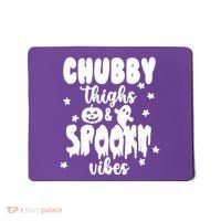 Chubby Thighs And Spooky Vibes Cute Halloween Mousepad thumb 0