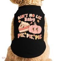 Cute Thanksgiving Aint No Lie Baby Pie Pie Pie Retro Cartoon Pumpkin Pie Doggie Tank thumb 0