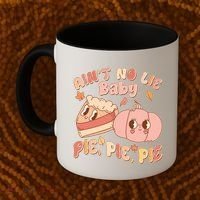Cute Thanksgiving Aint No Lie Baby Pie Pie Pie Retro Cartoon Pumpkin Pie Coffee Mug thumb 2