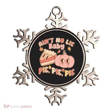 Cute Thanksgiving Aint No Lie Baby Pie Pie Pie Retro Cartoon Pumpkin Pie Ornament