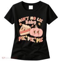 Cute Thanksgiving Aint No Lie Baby Pie Pie Pie Retro Cartoon Pumpkin Pie Women's T-Shirt thumb 0