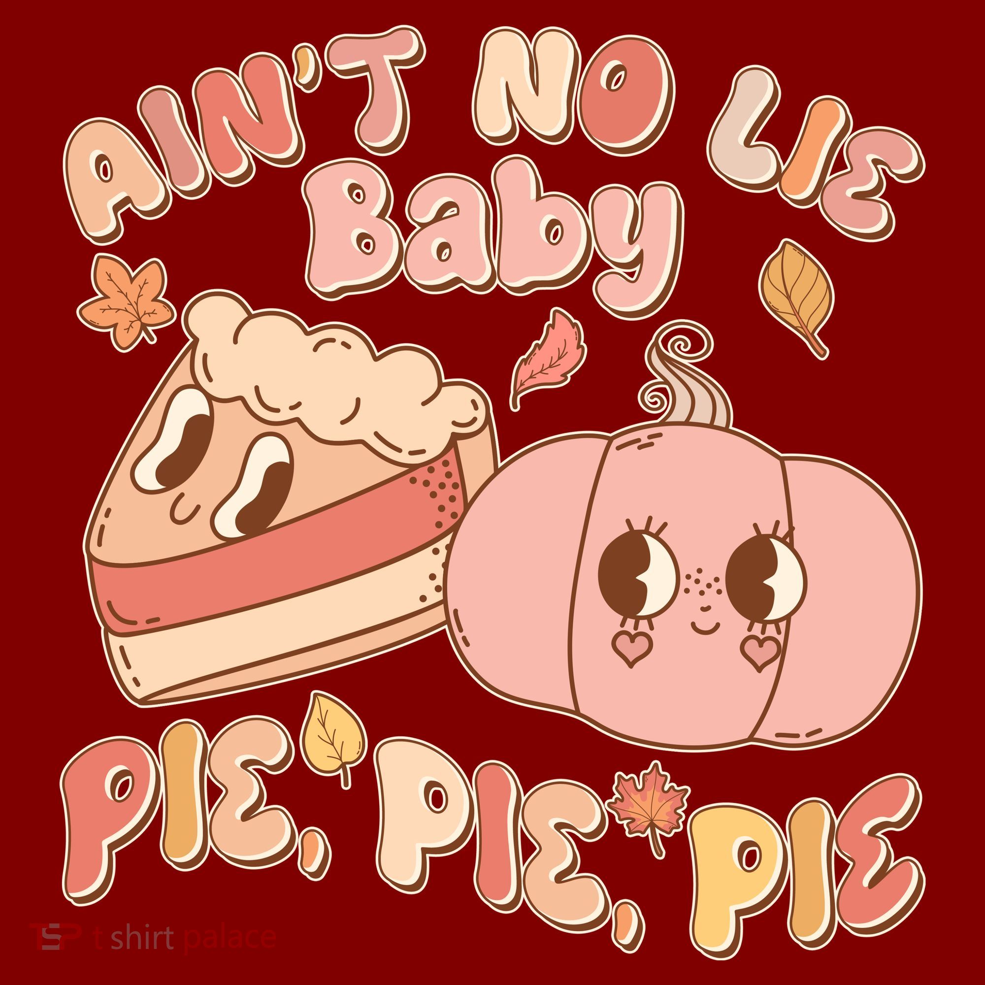 Cute Thanksgiving Aint No Lie Baby Pie Pie Pie Retro Cartoon Pumpkin Pie Baby Bodysuit