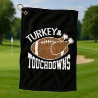 Cute Turkey And Touchdowns Funny Thanksgiving Football Golf Towel thumb 1