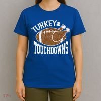 Cute Turkey And Touchdowns Funny Thanksgiving Football T-Shirt thumb 4