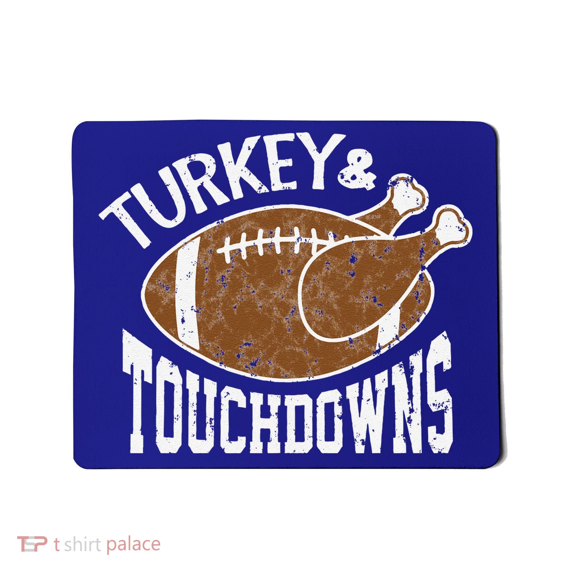 Cute Turkey And Touchdowns Funny Thanksgiving Football Mousepad
