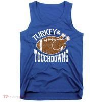 Cute Turkey And Touchdowns Funny Thanksgiving Football Tank Top thumb 0