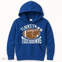 Cute Turkey And Touchdowns Funny Thanksgiving Football Kids Hoodie thumb 0