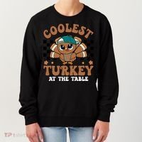 Coolest Turkey At The Table Retro Cute Thanksgiving Women's Sweatshirt thumb 0