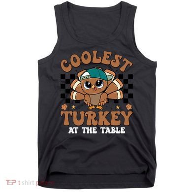 Coolest Turkey At The Table Retro Cute Thanksgiving Tank Top