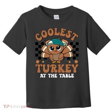 Coolest Turkey At The Table Retro Cute Thanksgiving Toddler T-Shirt