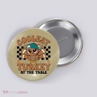 Coolest Turkey At The Table Retro Cute Thanksgiving Button thumb 0