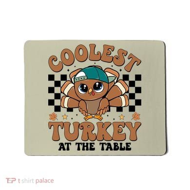 Coolest Turkey At The Table Retro Cute Thanksgiving Mousepad