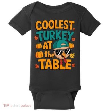 Coolest Turkey At The Table Funny Baby Bodysuit