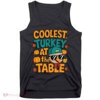 Coolest Turkey At The Table Funny Tank Top thumb 0