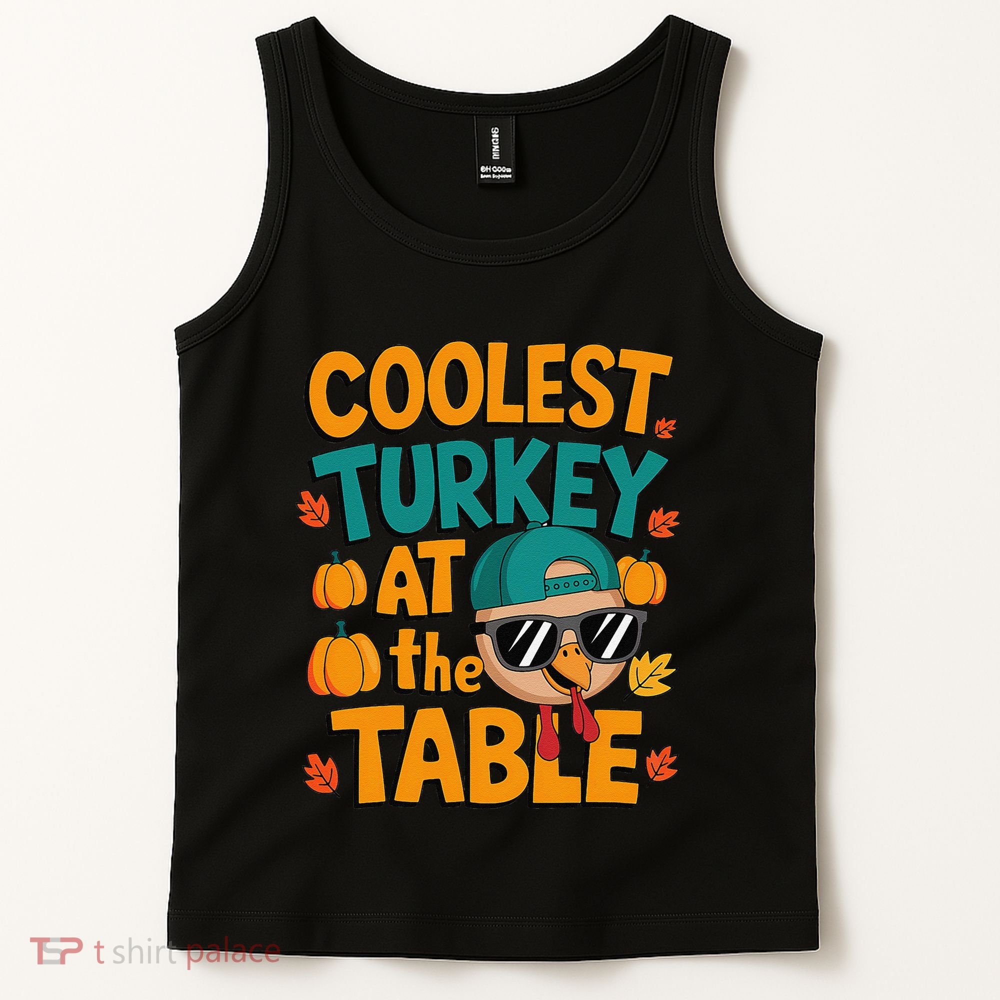 Coolest Turkey At The Table Funny Tank Top