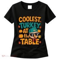 Coolest Turkey At The Table Funny Women's T-Shirt thumb 0