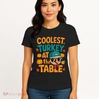 Coolest Turkey At The Table Funny Women's T-Shirt thumb 4