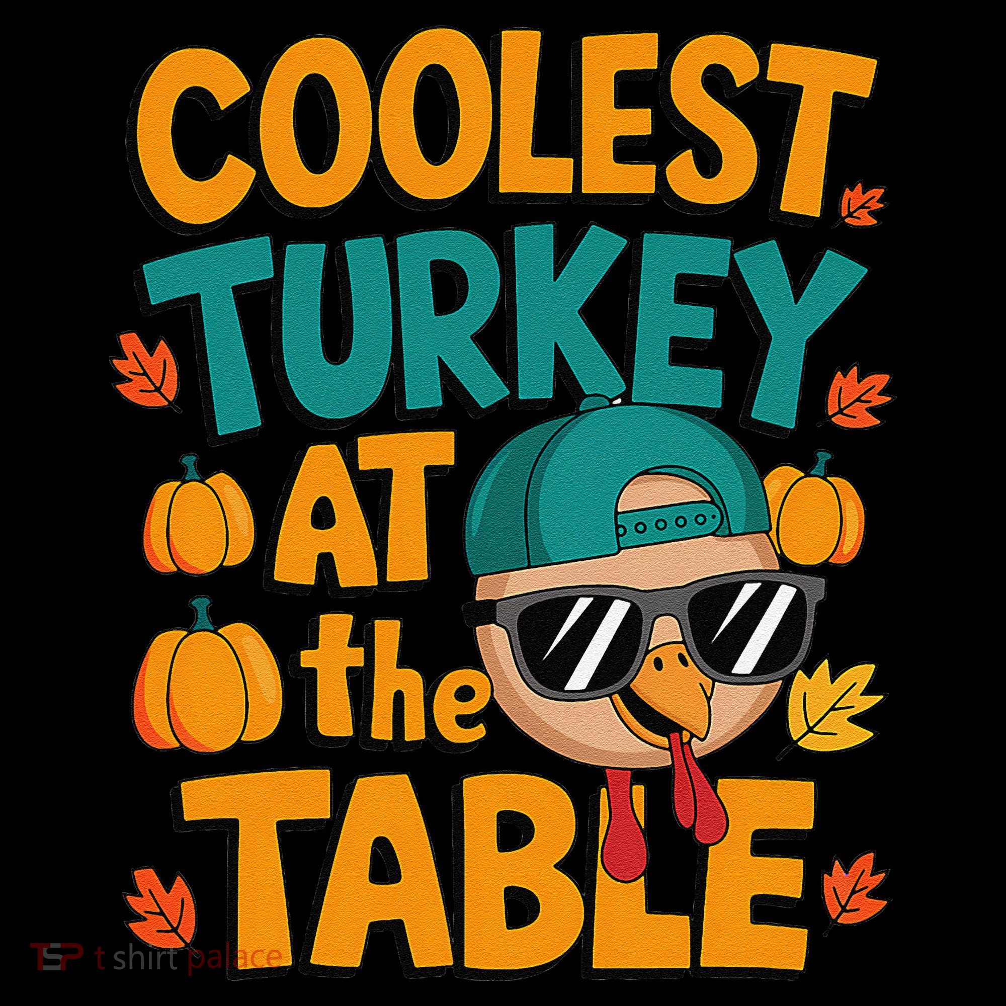 Coolest Turkey At The Table Funny Kids Sweatshirt