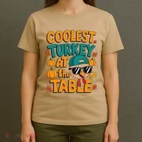 Coolest Turkey At The Table Funny T-Shirt thumb 4