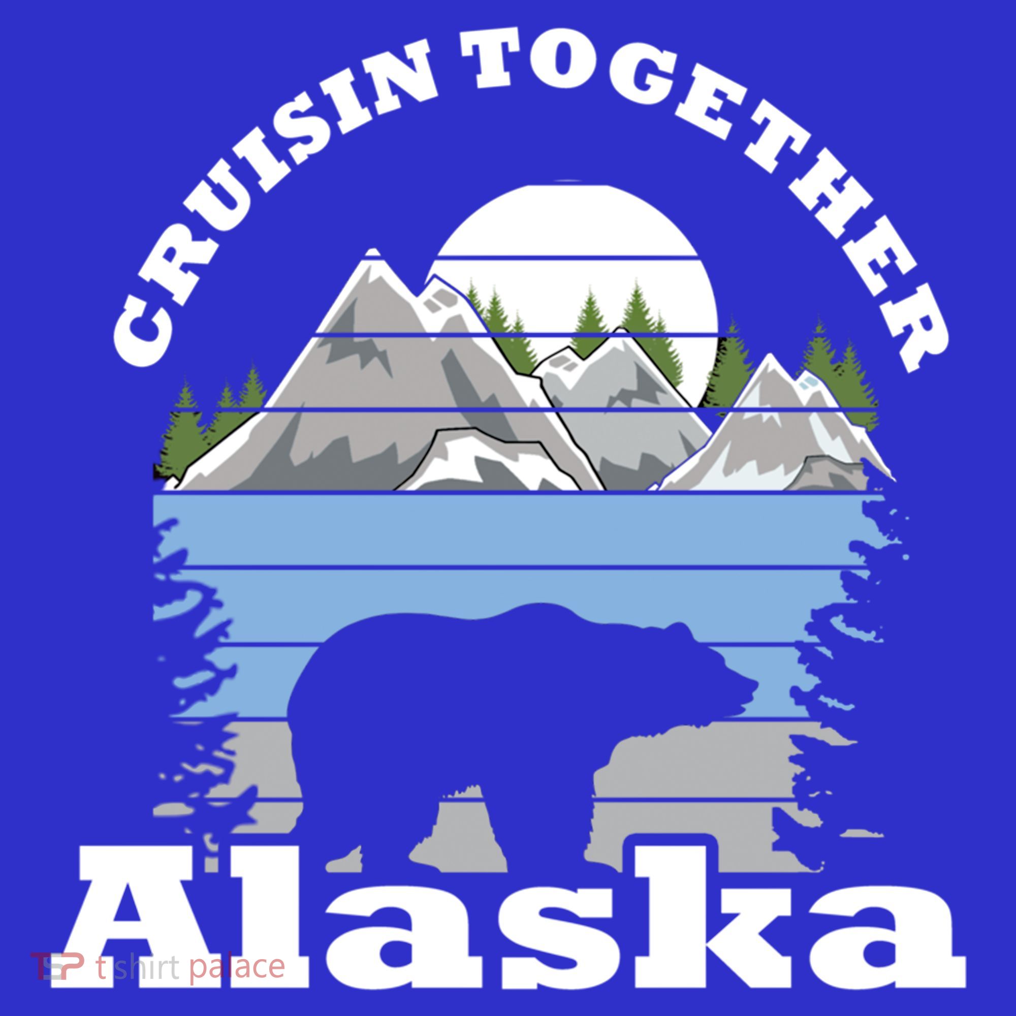 Cruisin Together Alaska Cruise Ship Family Vacation Gift T-Shirt
