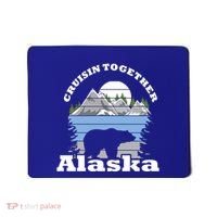 Cruisin Together Alaska Cruise Ship Family Vacation Gift Mousepad thumb 0