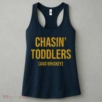 Chasin Toddlers And Whiskey Funny Parent Women's Tank Top thumb 3