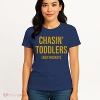 Chasin Toddlers And Whiskey Funny Parent Women's T-Shirt thumb 4