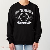 Confirmation Thanks Be To God Christian Catholic Jesus Women's Sweatshirt thumb 0