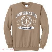 Confirmation Thanks Be To God Christian Catholic Jesus Sweatshirt thumb 0