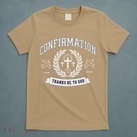 Confirmation Thanks Be To God Christian Catholic Jesus T-Shirt thumb 5
