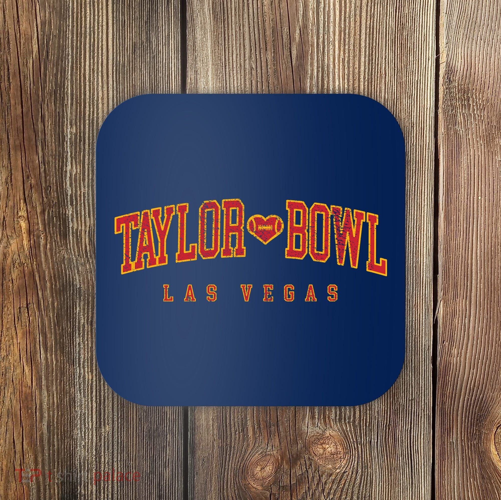 Cool Taylor Bowl Las Vegas 2024 Coaster
