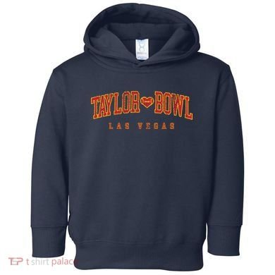 Cool Taylor Bowl Las Vegas 2024 Toddler Hoodie