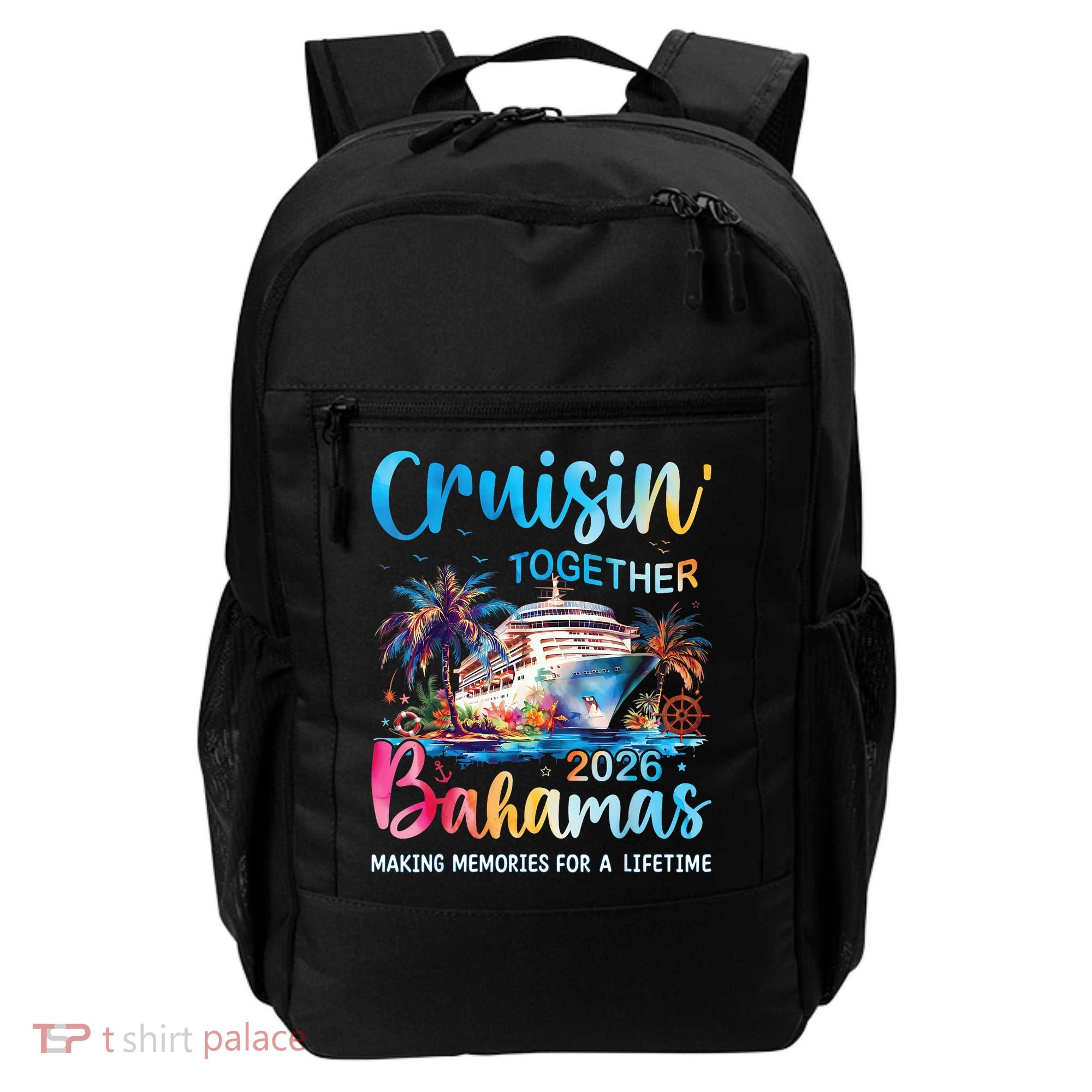 Cruisin Together Bahamas 2026 Making Memories For A Lifetime Backpack