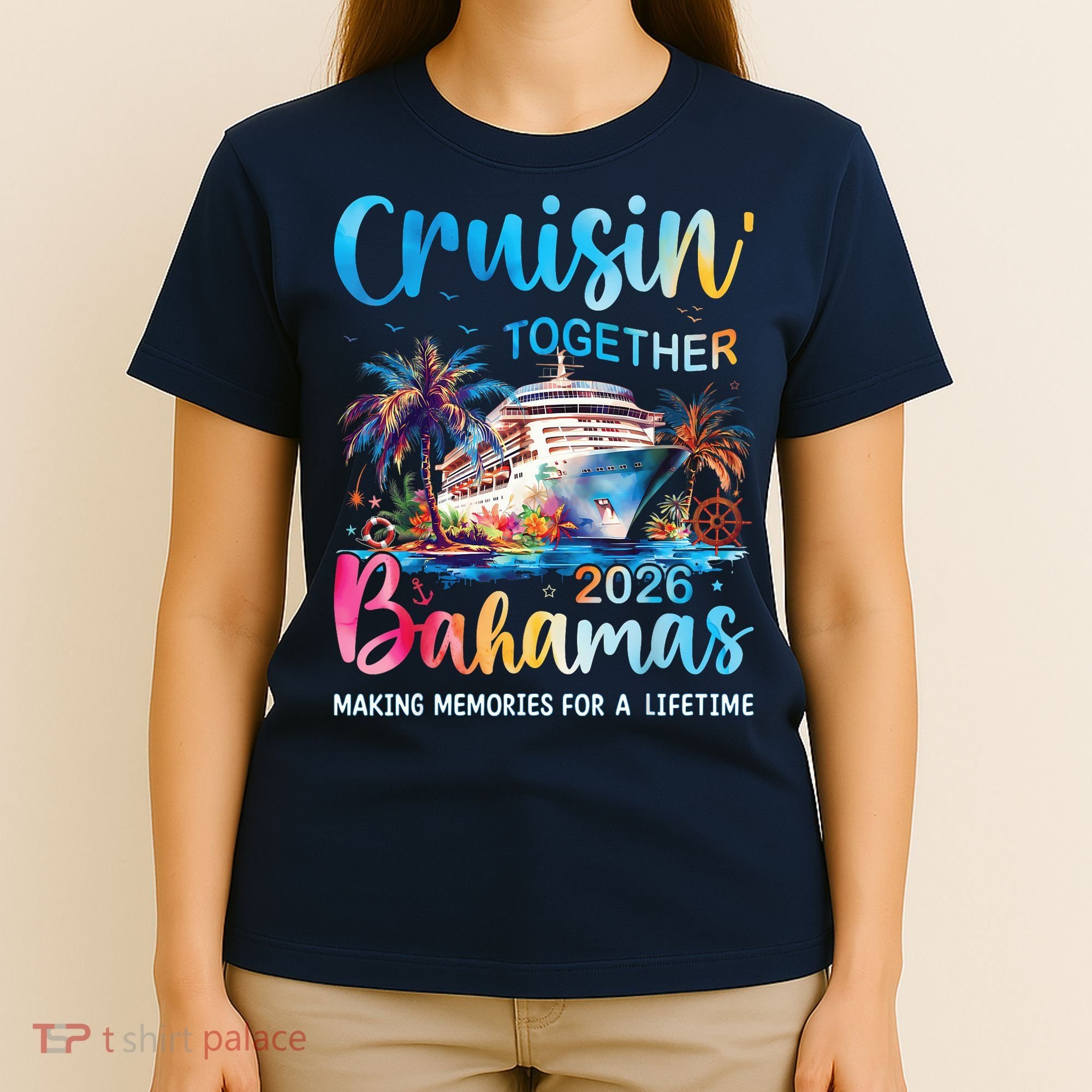 Cruisin Together Bahamas 2026 Making Memories For A Lifetime T-Shirt