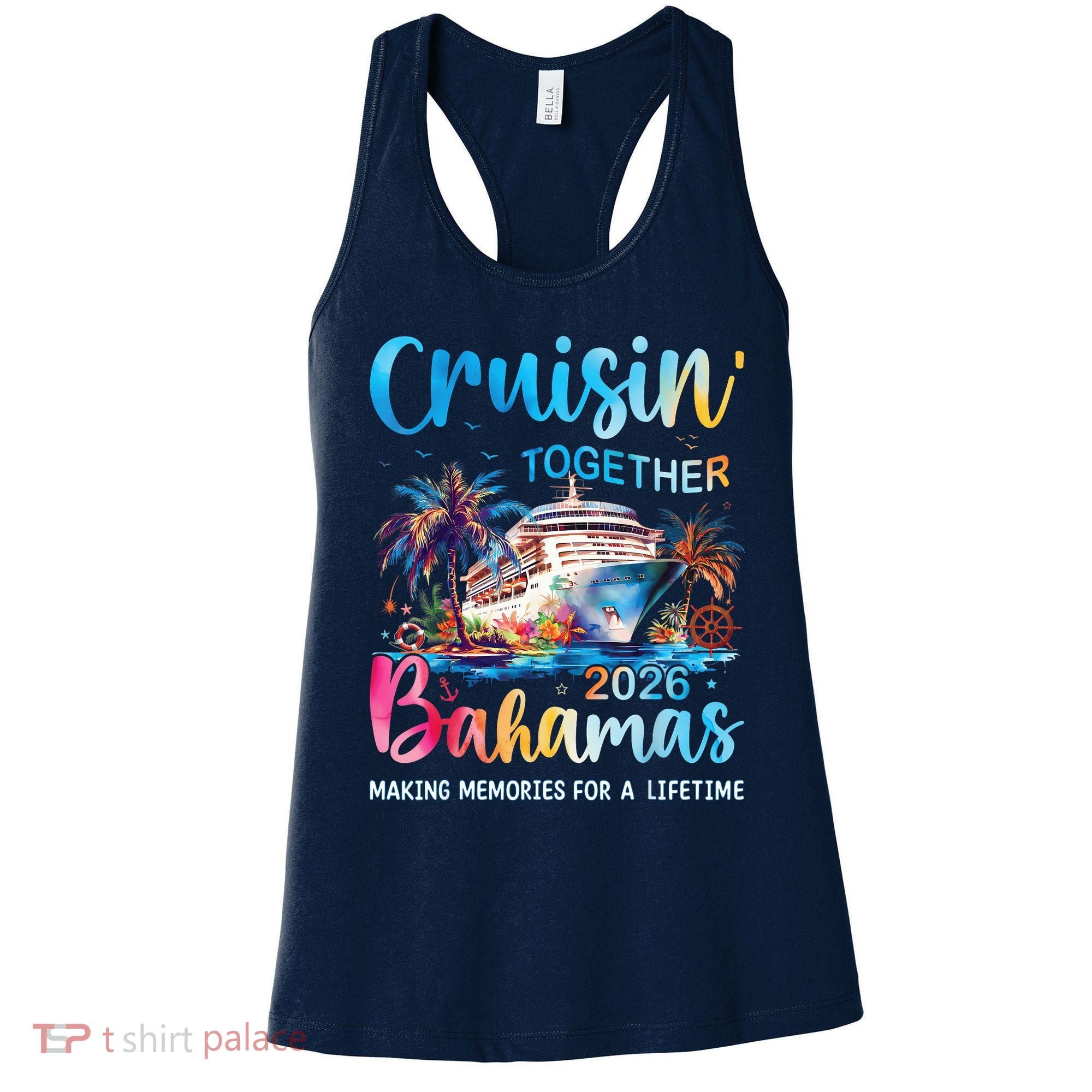 Cruisin Together Bahamas 2026 Making Memories For A Lifetime Women's Tank Top