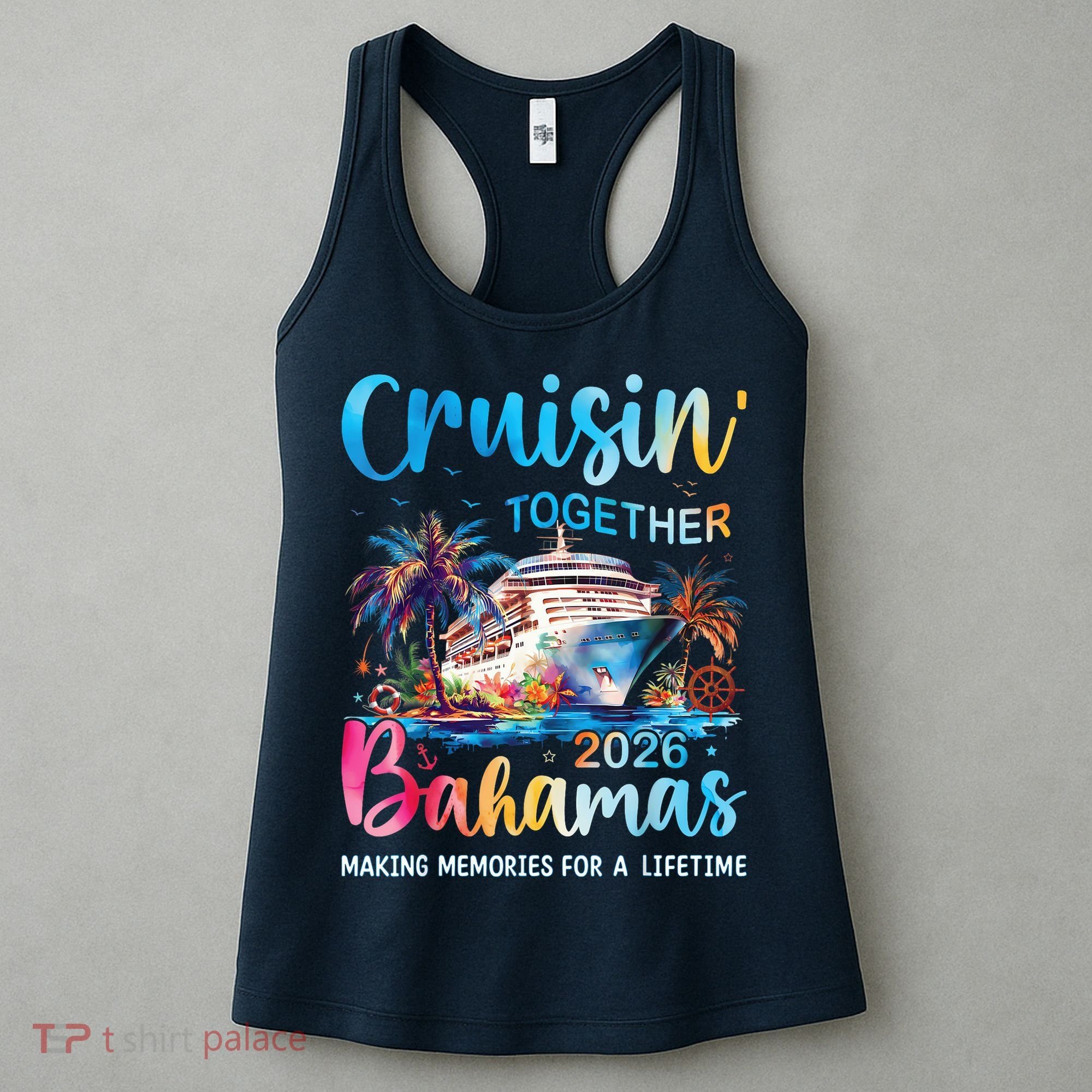 Cruisin Together Bahamas 2026 Making Memories For A Lifetime Women's Tank Top