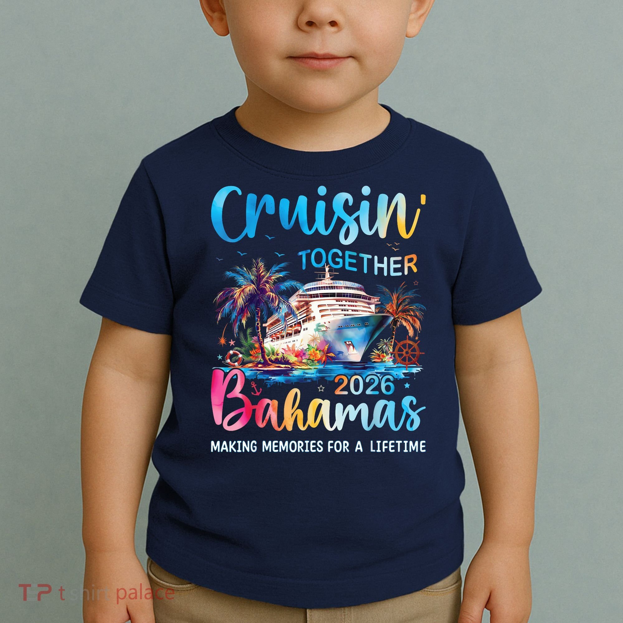 Cruisin Together Bahamas 2026 Making Memories For A Lifetime Toddler T-Shirt