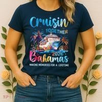 Cruisin Together Bahamas 2026 Making Memories For A Lifetime Women's T-Shirt thumb 2